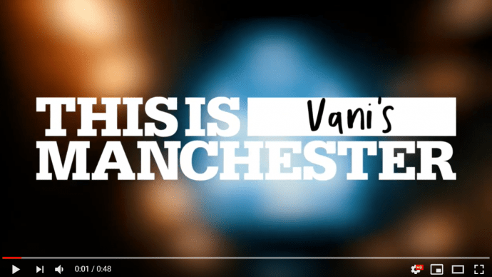 This is Vani's Manchester