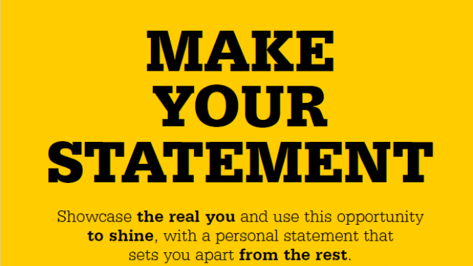 Personal statement workbook 2023 cover saying: Make your statement. Showcase the real you and use the opportunity to shine, with a personal statement that sets you apart from the rest.